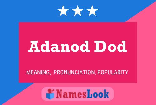 Adanod Dod Name Poster