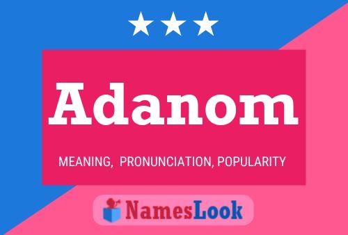 Adanom Name Poster