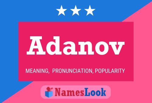 Adanov Name Poster