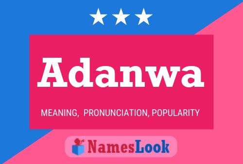 Adanwa Name Poster