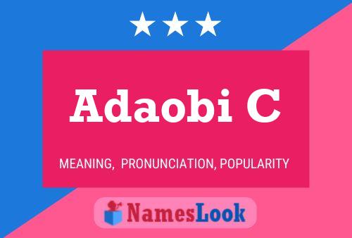 Adaobi C Name Poster