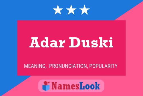 Adar Duski Name Poster