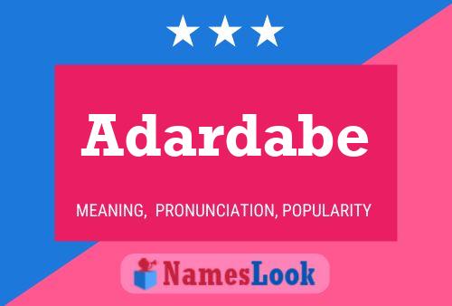 Adardabe Name Poster