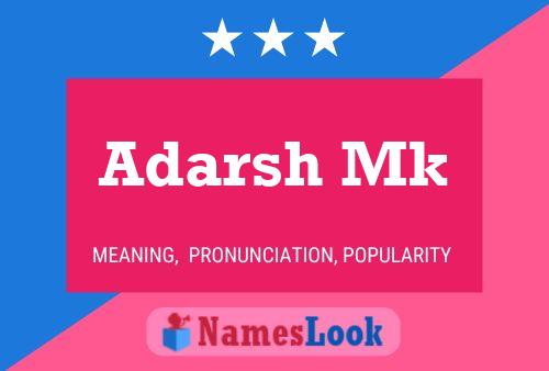 Adarsh Mk Name Poster