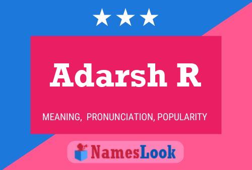 Adarsh R Name Poster