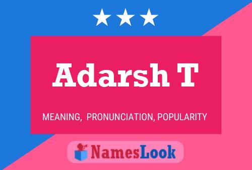 Adarsh T Name Poster