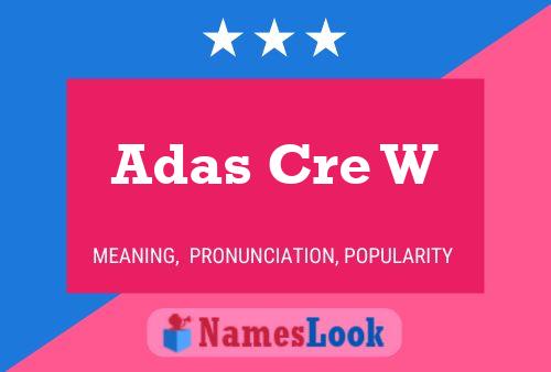 Adas Cre W Name Poster