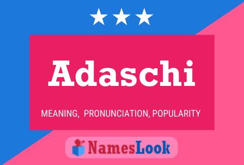 Adaschi Name Poster