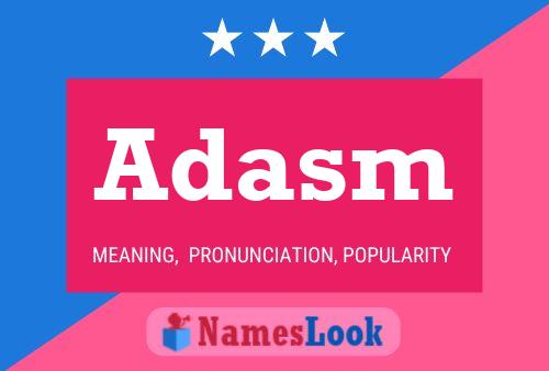 Adasm Name Poster