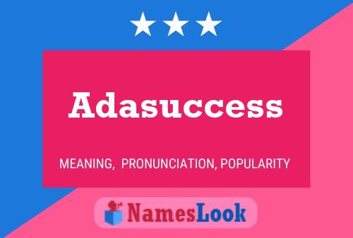 Adasuccess Name Poster