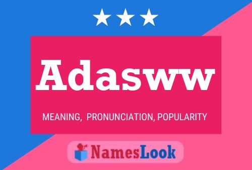 Adasww Name Poster