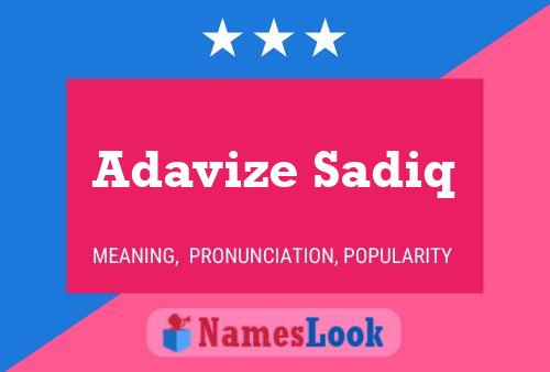 Adavize Sadiq Name Poster