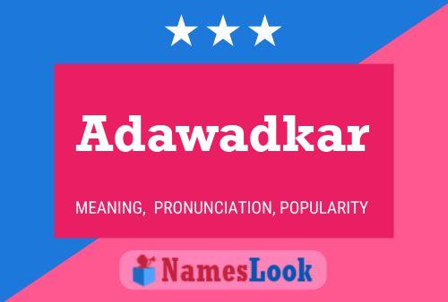 Adawadkar Name Poster