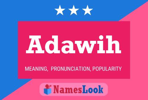 Adawih Name Poster