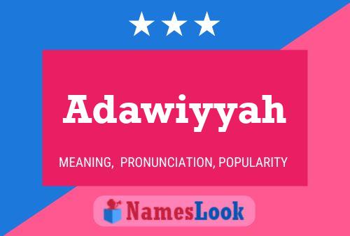 Adawiyyah Name Poster