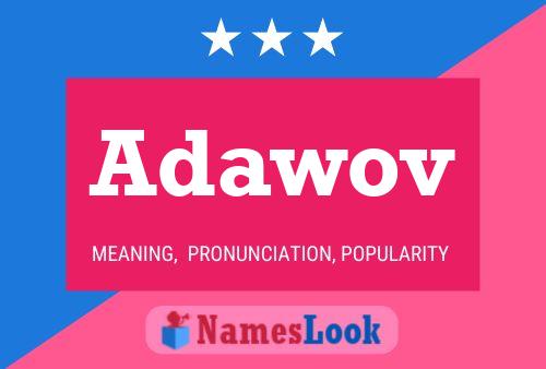 Adawov Name Poster