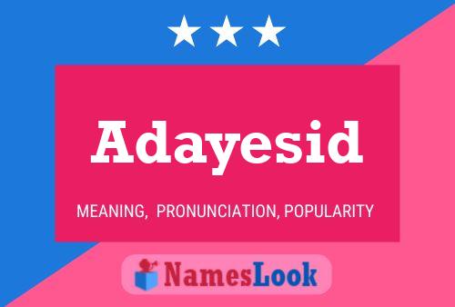 Adayesid Name Poster