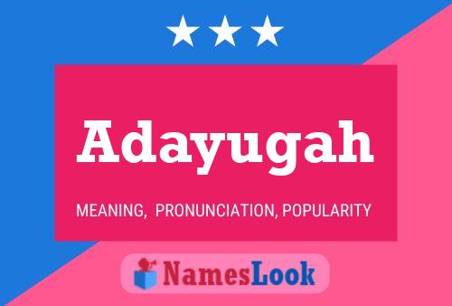 Adayugah Name Poster