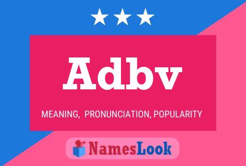 Adbv Name Poster