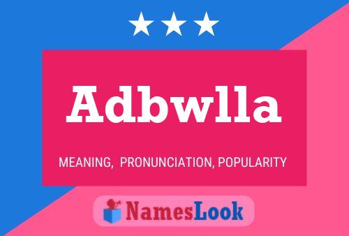 Adbwlla Name Poster