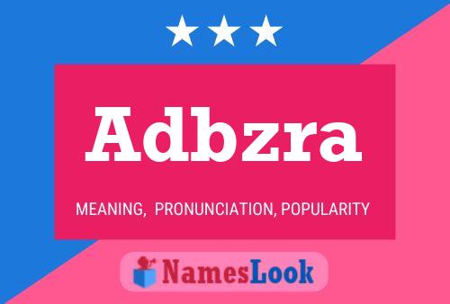 Adbzra Name Poster