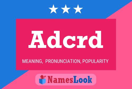 Adcrd Name Poster