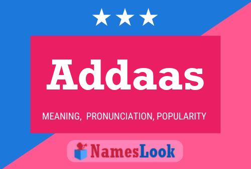 Addaas Name Poster