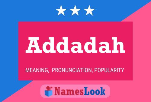 Addadah Name Poster