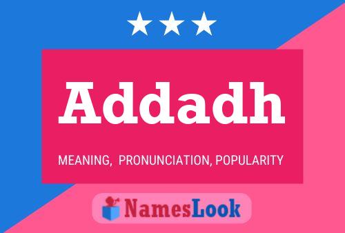 Addadh Name Poster