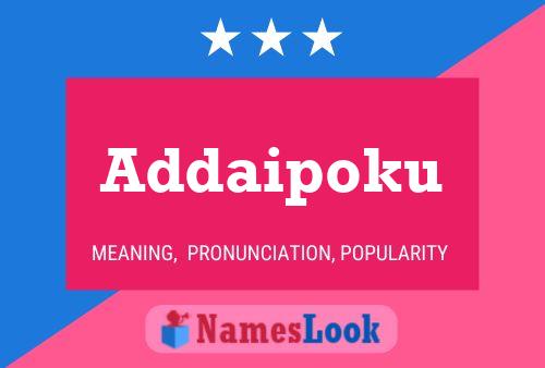 Addaipoku Name Poster