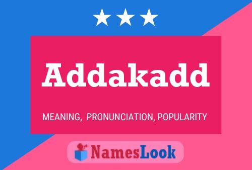 Addakadd Name Poster