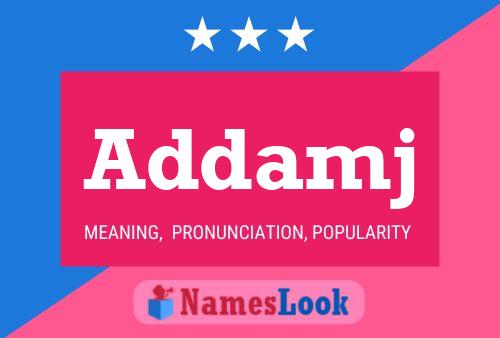 Addamj Name Poster