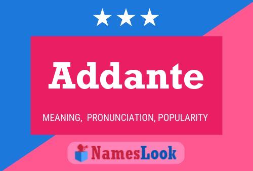 Addante Name Poster