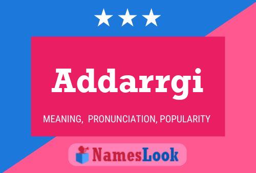 Addarrgi Name Poster