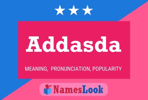 Addasda Name Poster