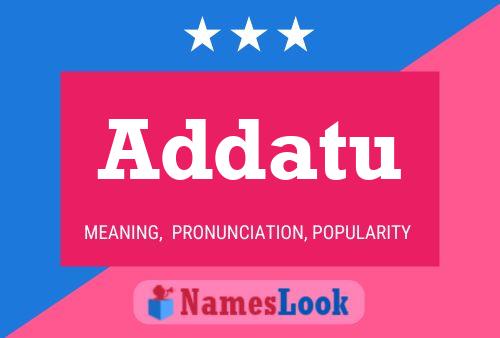 Addatu Name Poster