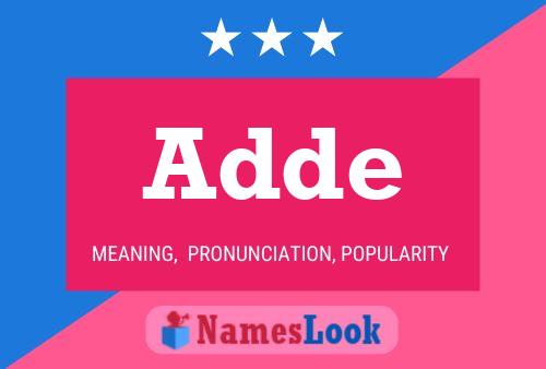 Adde Name Poster