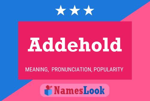 Addehold Name Poster