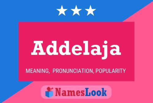 Addelaja Name Poster