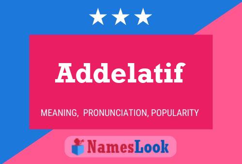 Addelatif Name Poster