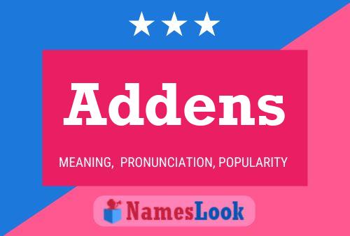 Addens Name Poster