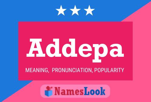 Addepa Name Poster