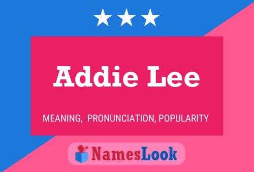 Addie Lee Name Poster