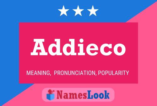 Addieco Name Poster