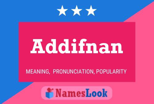 Addifnan Name Poster