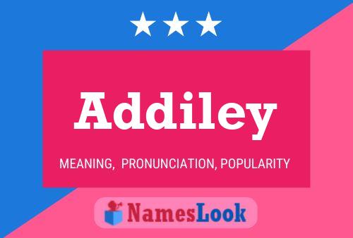 Addiley Name Poster