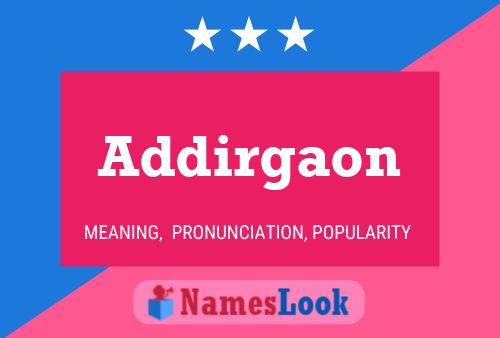 Addirgaon Name Poster