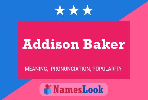 Addison Baker Name Poster