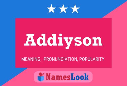 Addiyson Name Poster