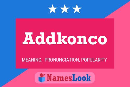 Addkonco Name Poster